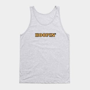 Hoopin' basketball saying Tank Top